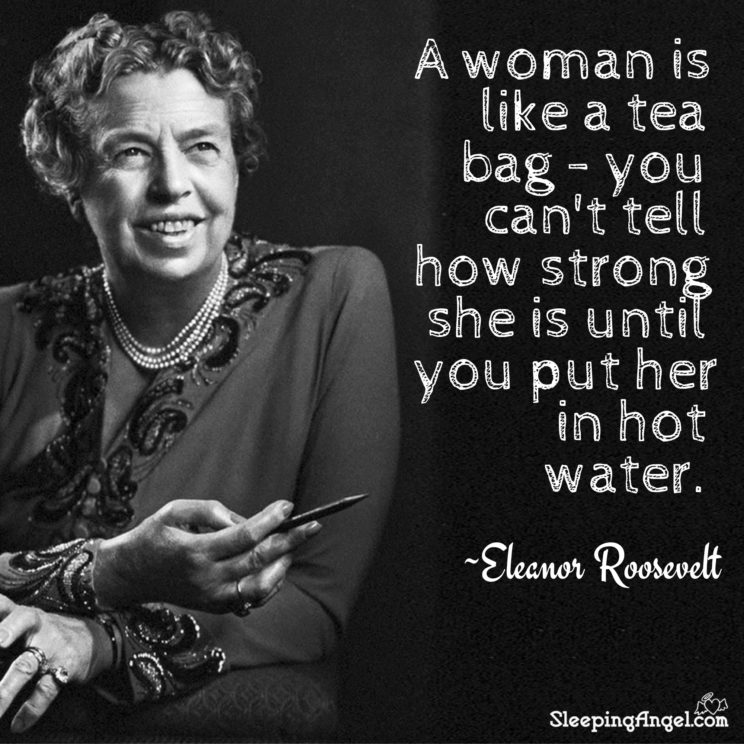 Eleanor Roosevelt Quote – Sleeping Angel