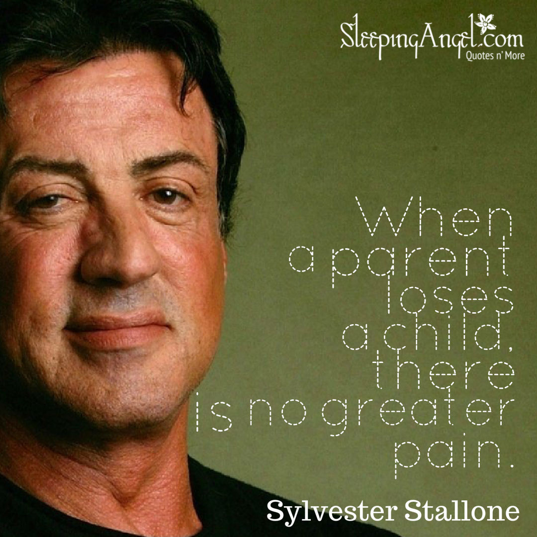 Sylvester Stallone Quote about Loss