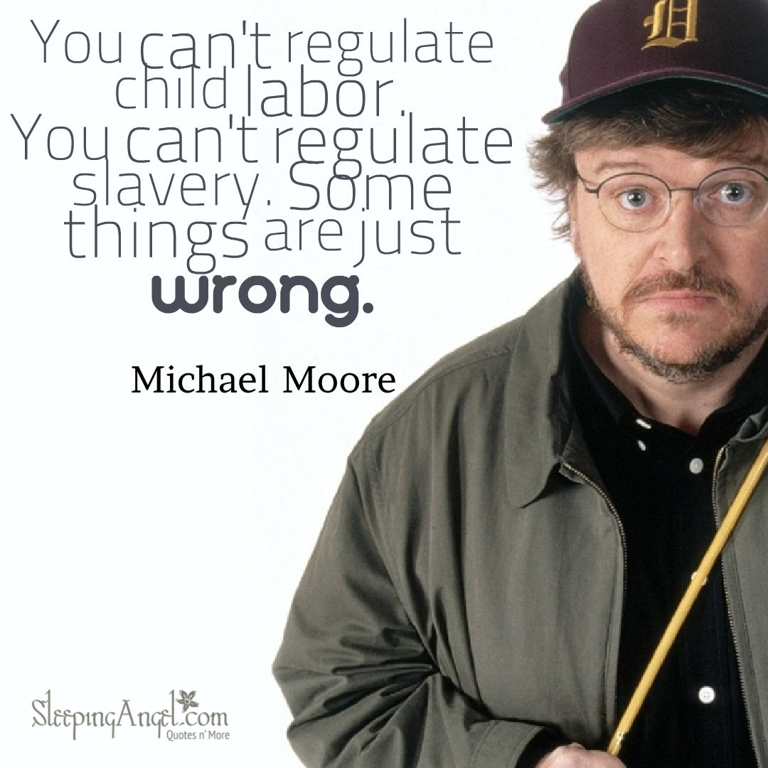 Michael Moore Quote