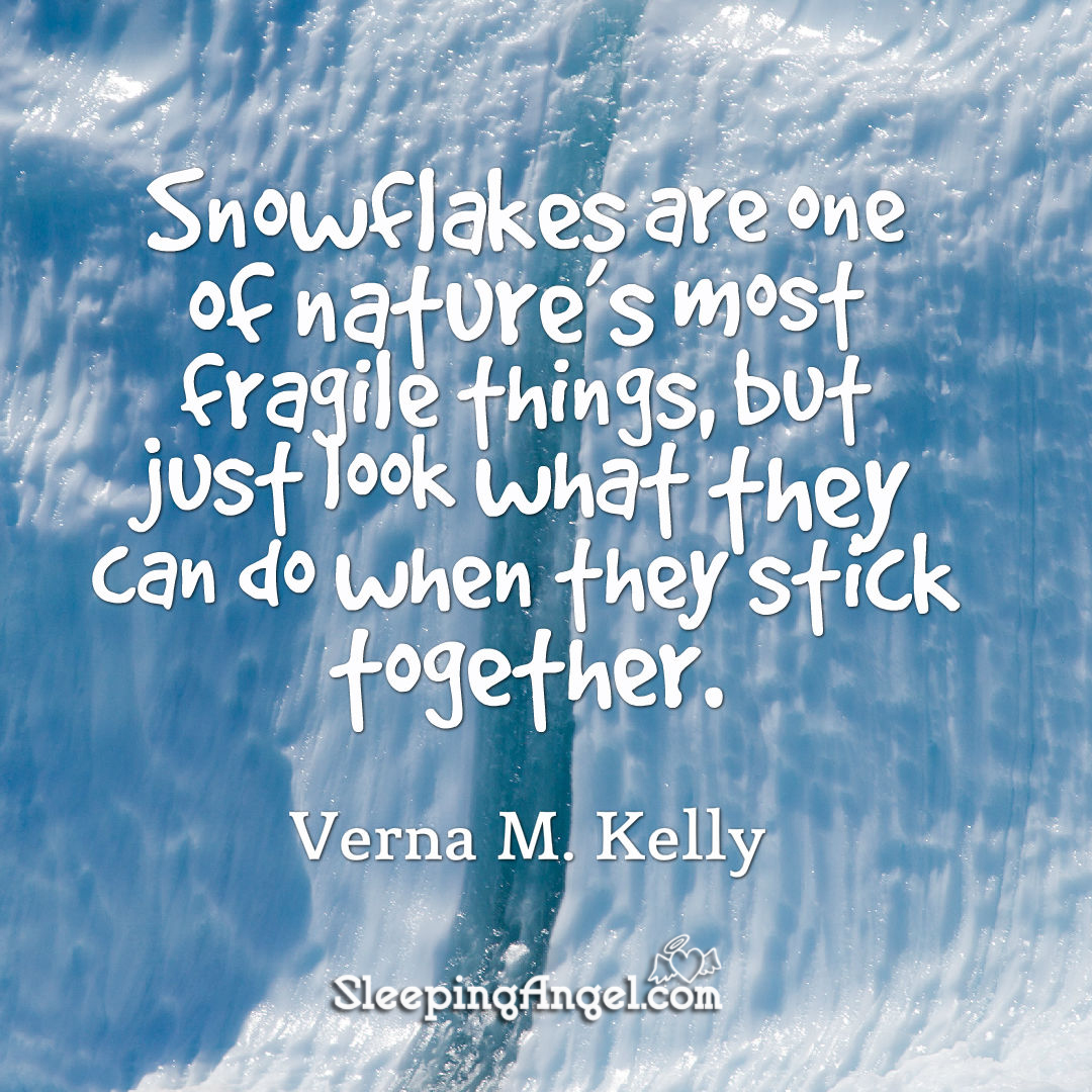 Verna M. Kelly Quote