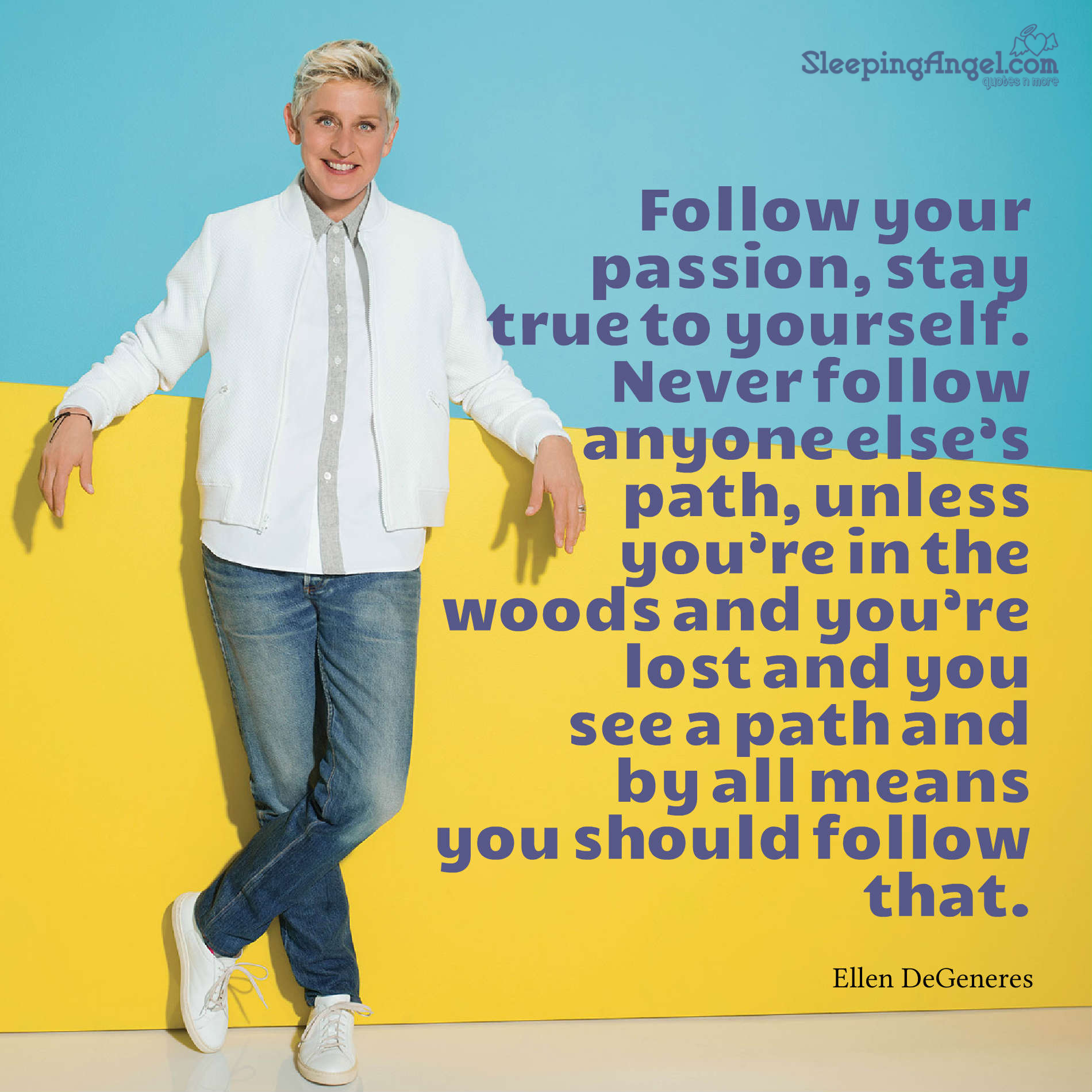 Ellen DeGeneres Quote