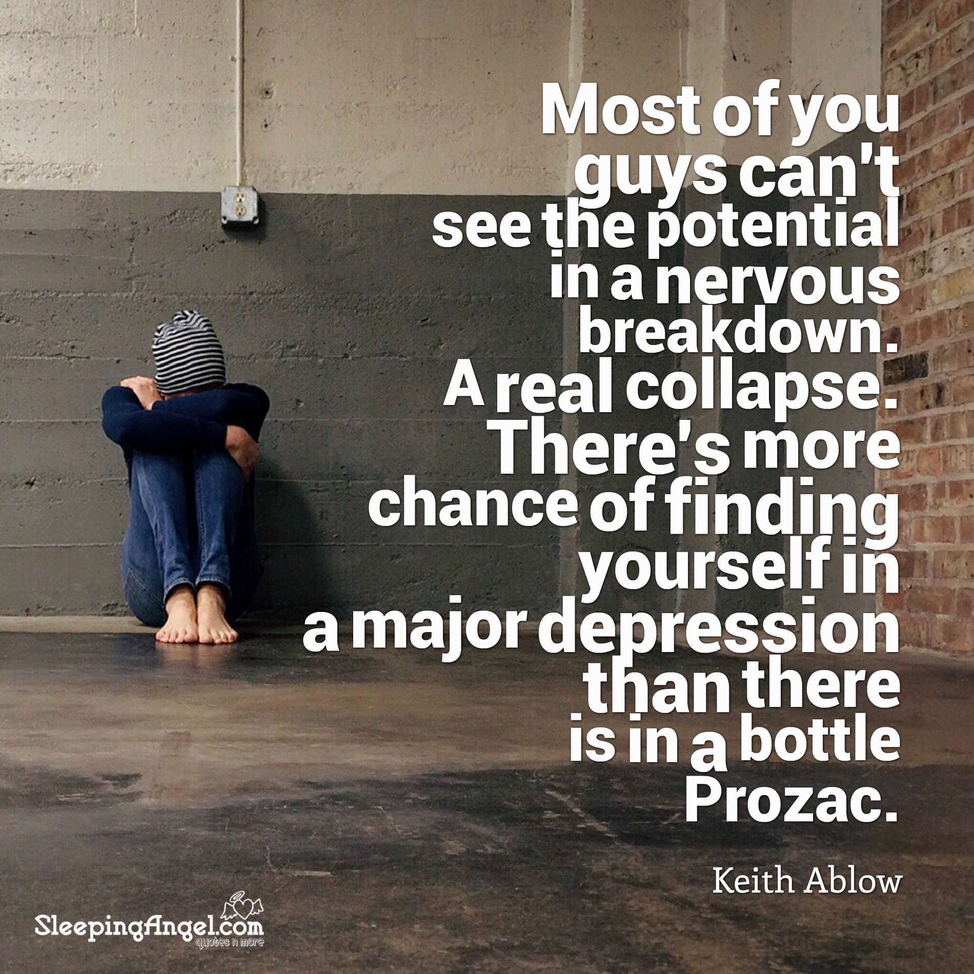Keith Ablow Quote