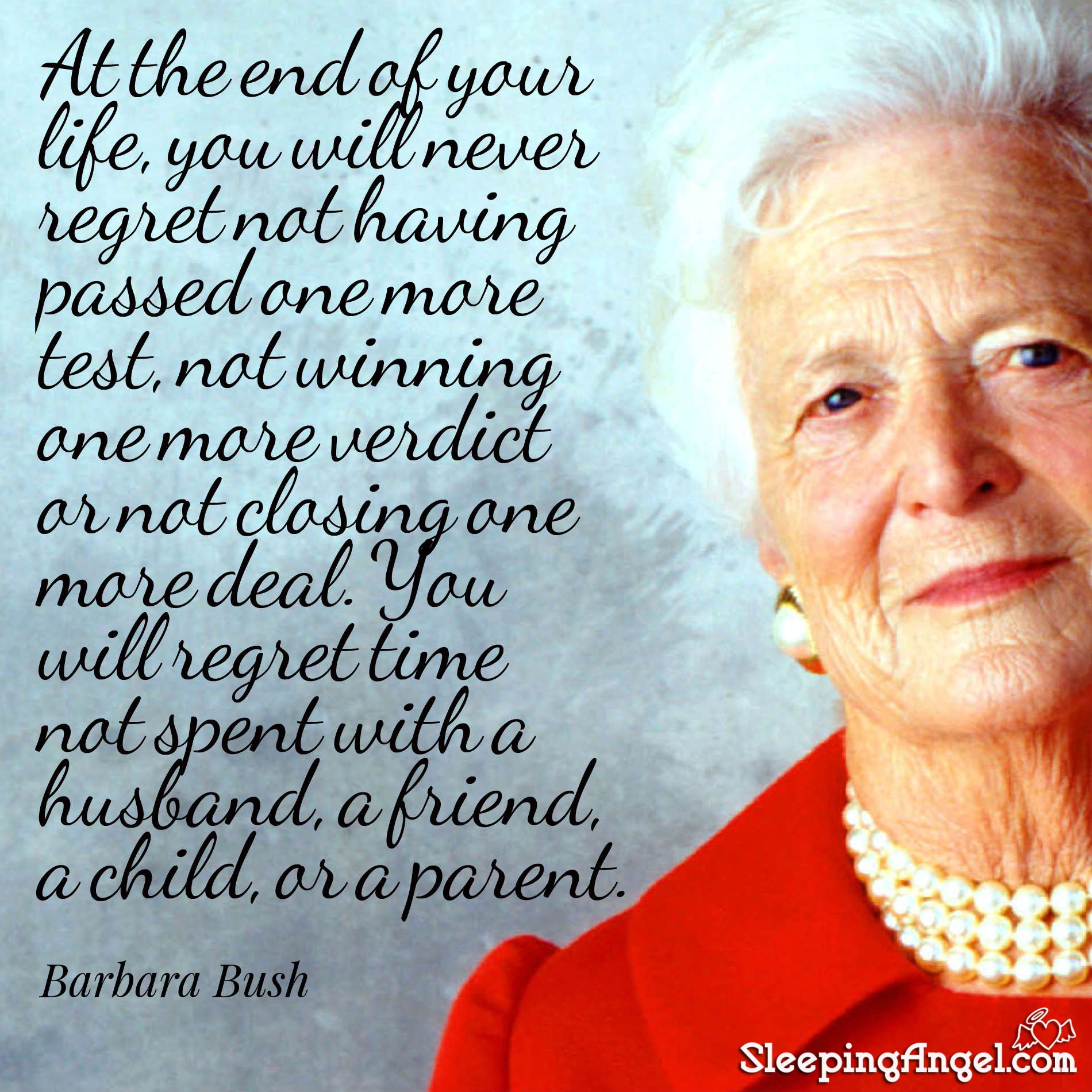 Barbara Bush Quote