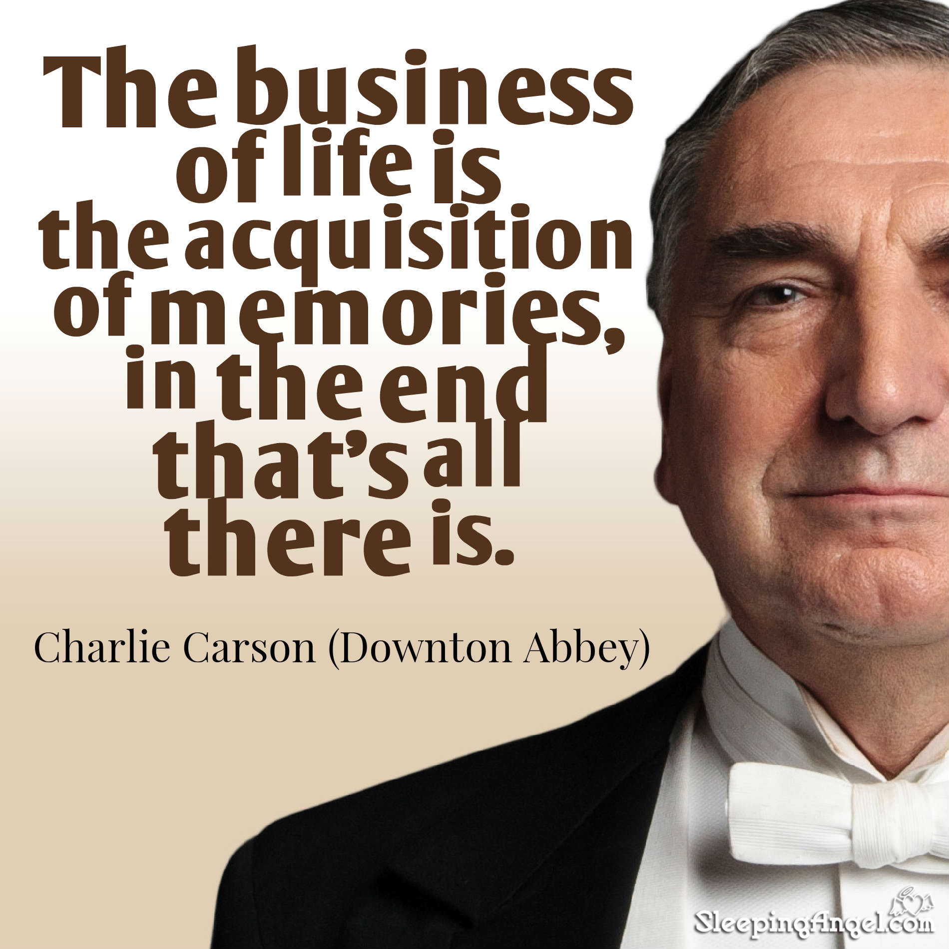 Downton Abbey Quote