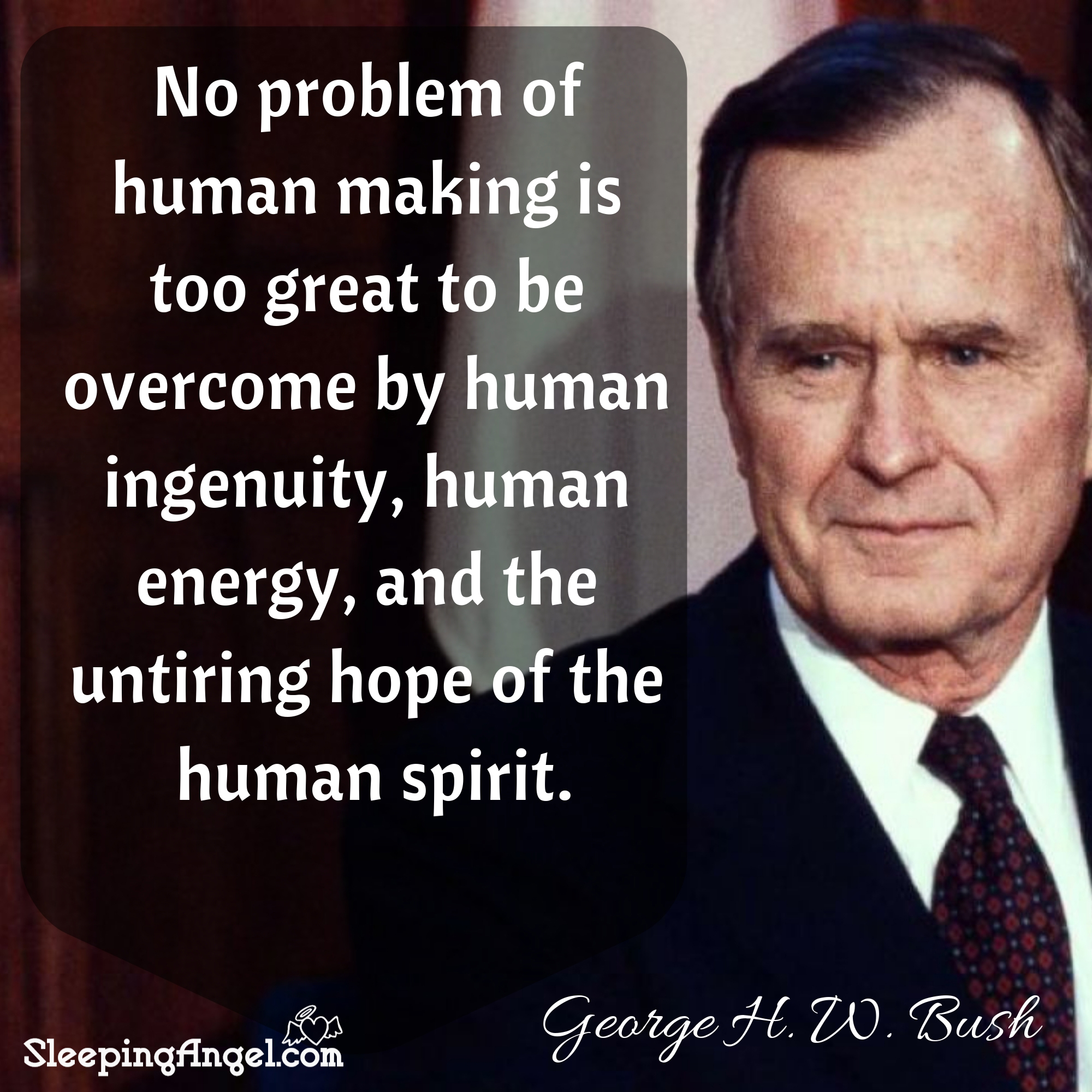 George H. W. Bush Quote