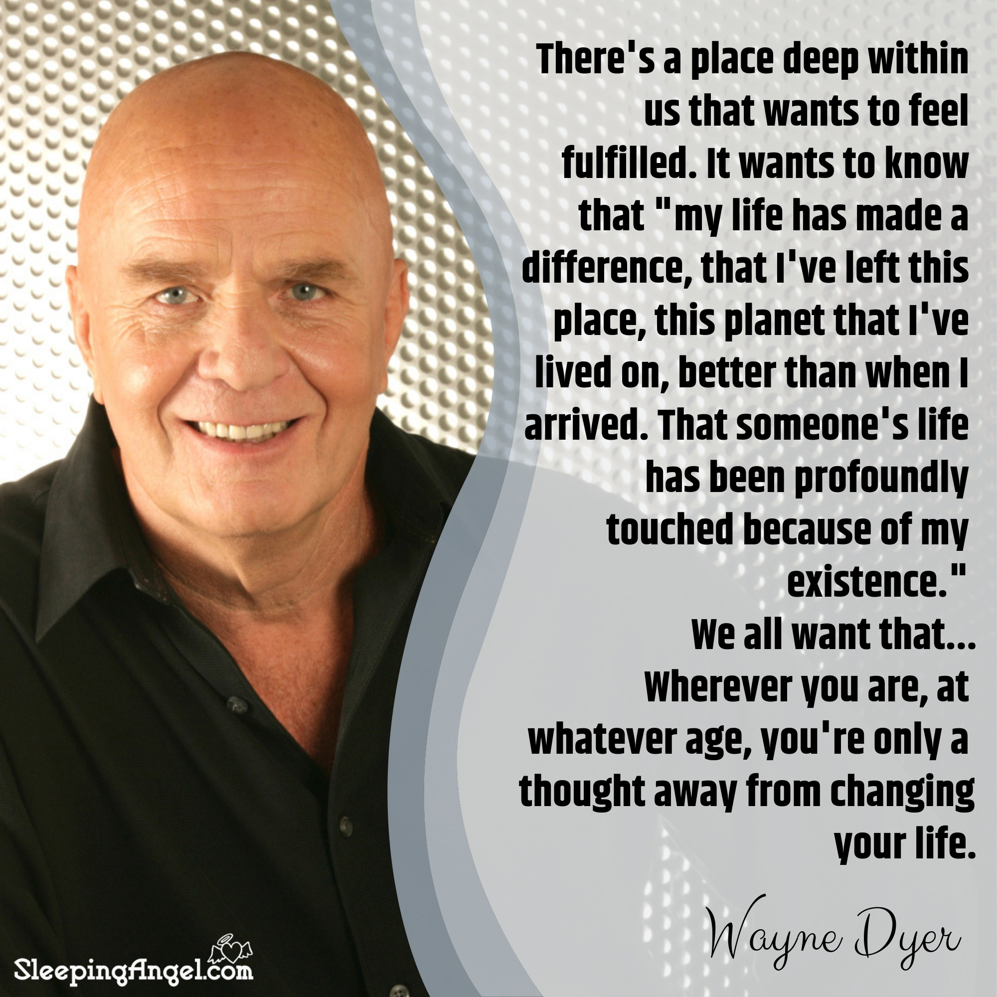 Wayne Dyer Quote