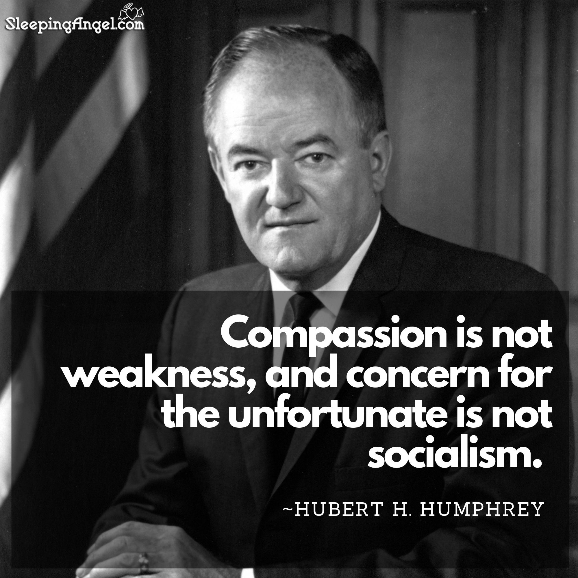 Hubert H. Humphrey Quote