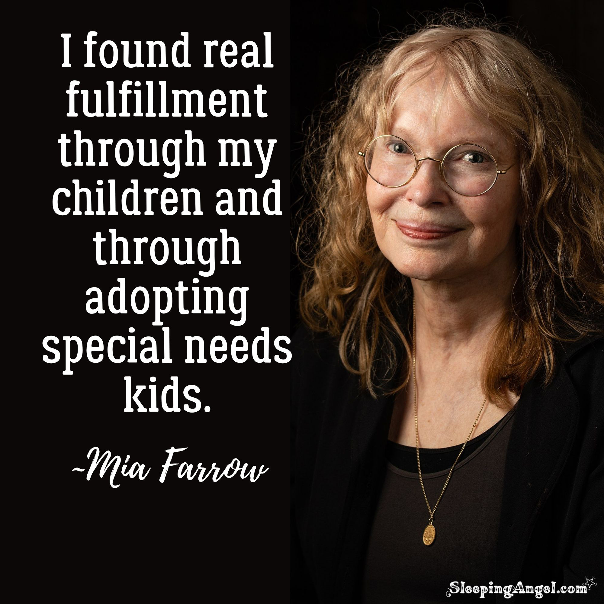 Mia Farrow Quote