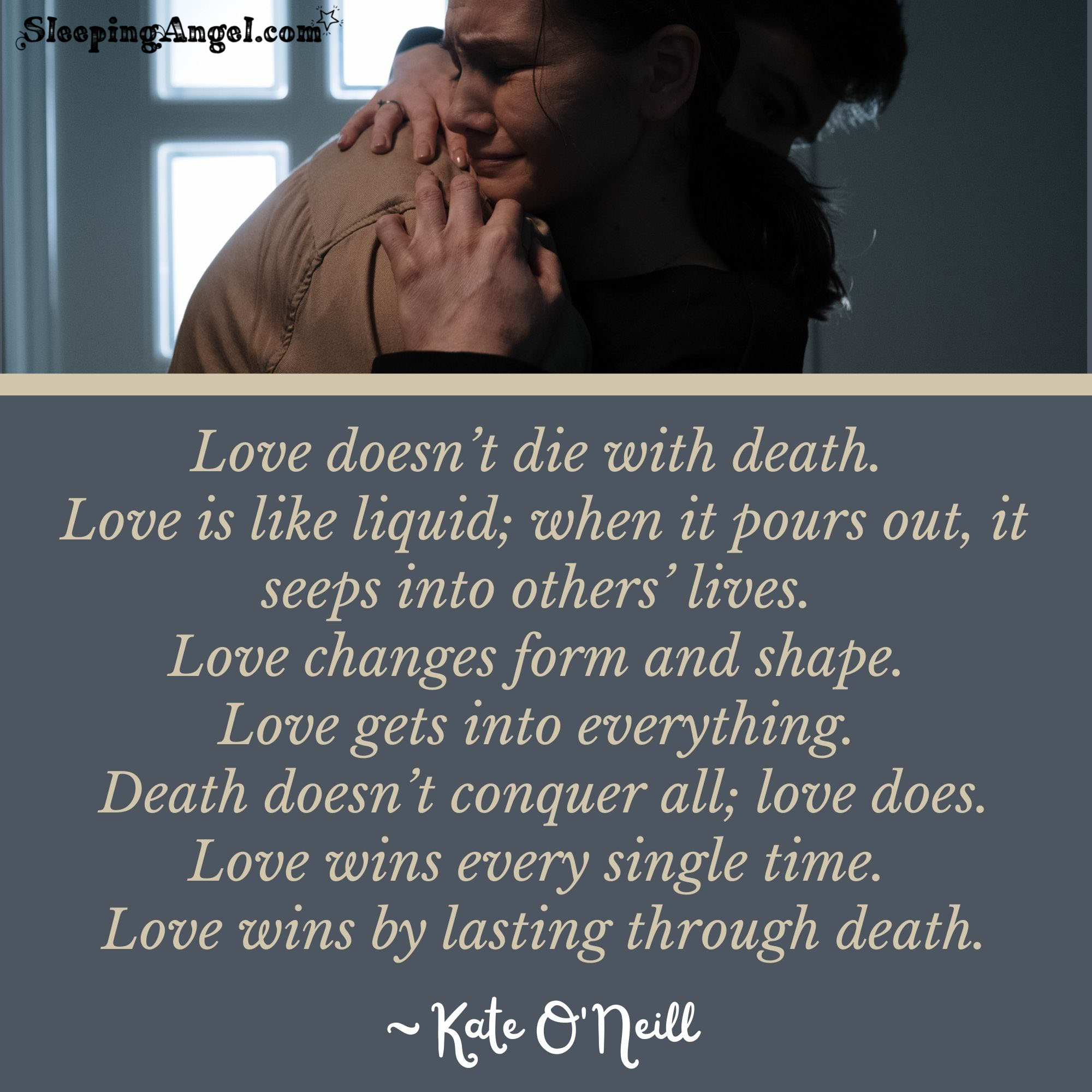 Love Doesn’t Die With Death Quote