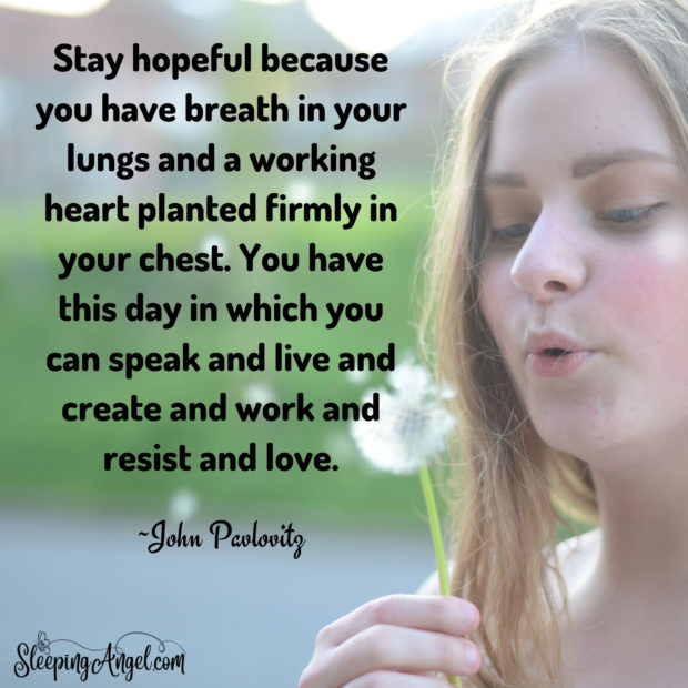 Stay Hopeful Quote