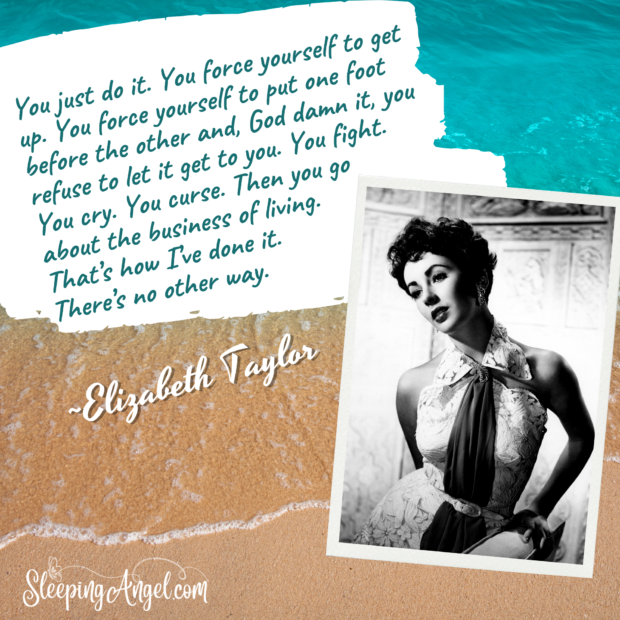 Elizabeth Taylor Quote