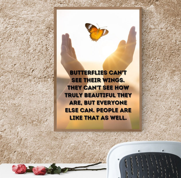 Butterflies Quote | Butterfly Print | Gift For Her | Motivational Quote | Poster