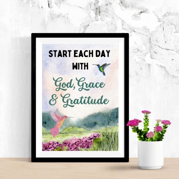 Start Each Day With God, Grace & Gratitude Poster | Home Decor | Start Each Day