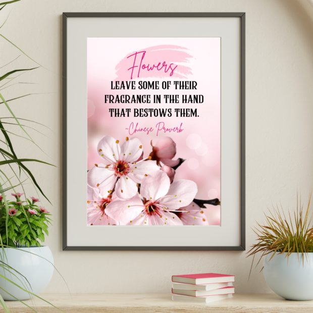 Flowers Quote Poster | Flower Wall Art | Inspirational Poster