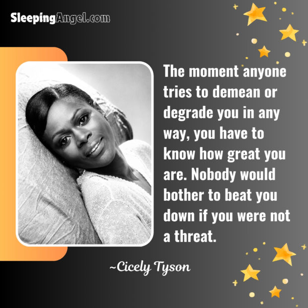 Cicely Tyson Quote