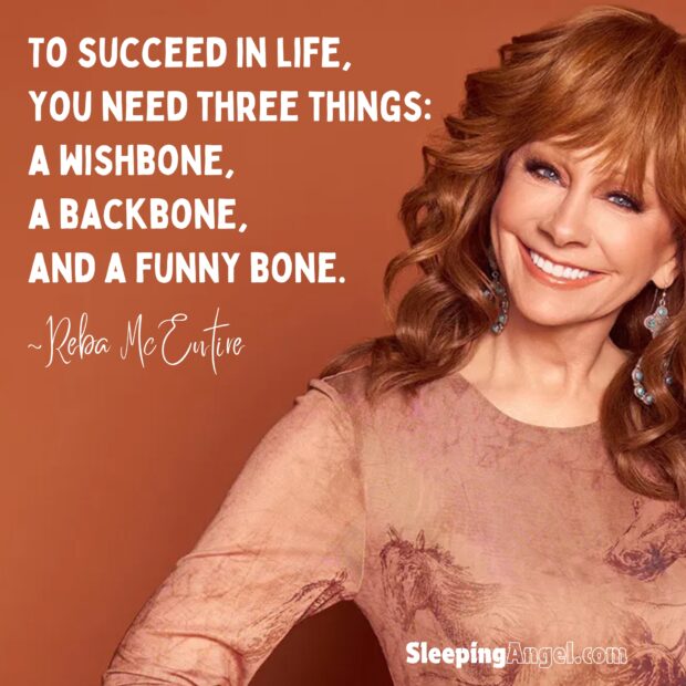 Reba McEntire Quote