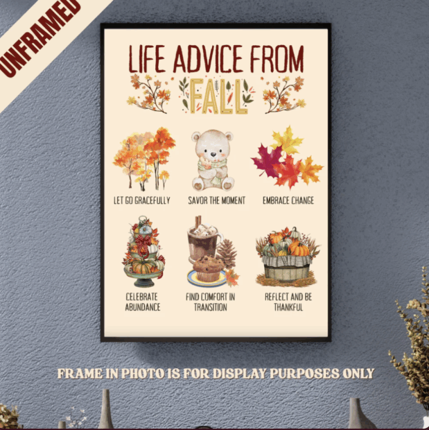 Life Advice from Fall Inspirational Poster