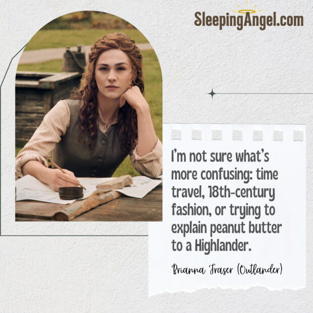 Brianna Fraser (Outlander) Quote