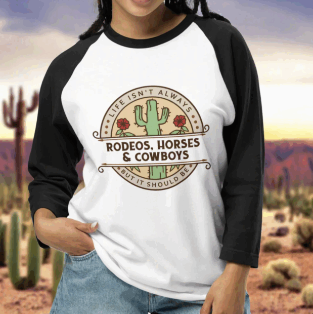 Rodeos, Horses & Cowboys Shirt
