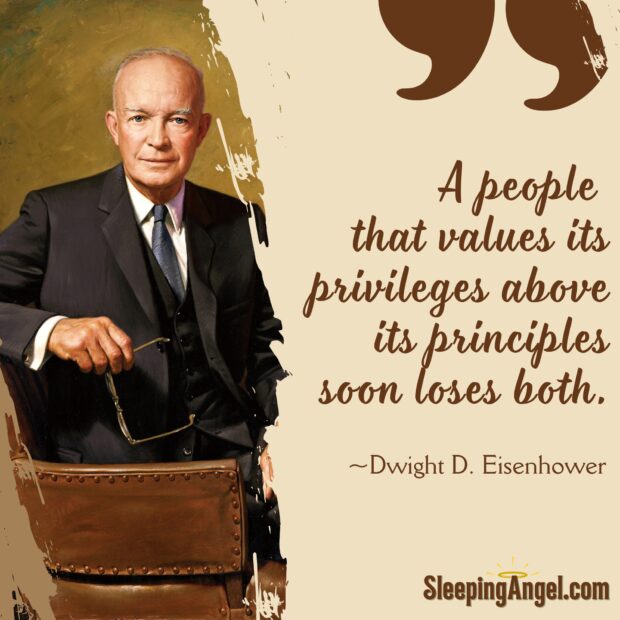 Dwight D. Eisenhower Quote
