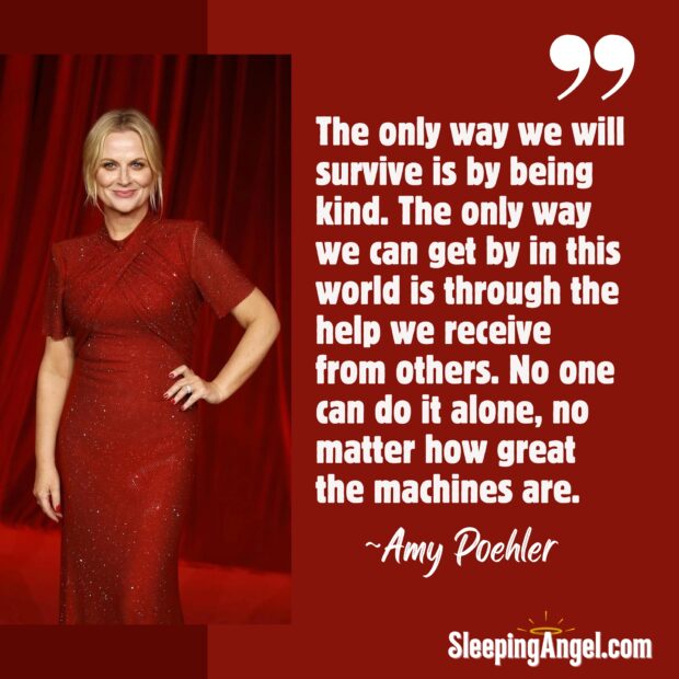 Amy Poehler Kindness Quote