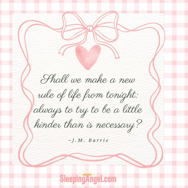 Be Kinder than Necessary Quote